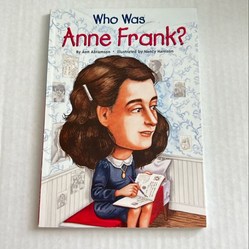 Who Was Anne Frank?