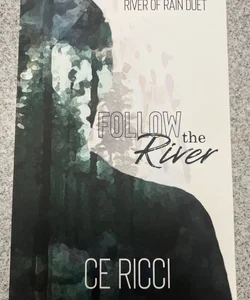 Follow the River