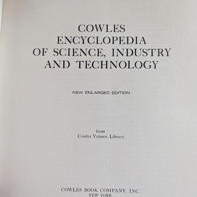 Cowles New, Enlarged Encyclopedia of Science Industry and Technology 