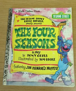 Sesame Street Proudly Presents the Four Seasons, a Play