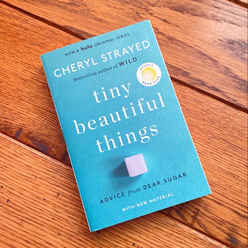 Tiny Beautiful Things (10th Anniversary Edition)