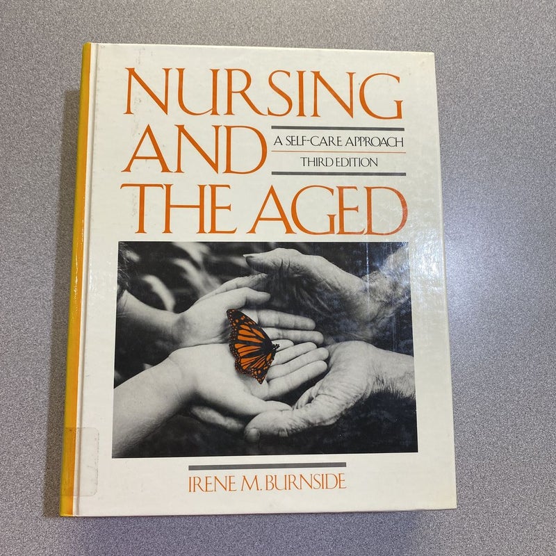 Nursing and the Aged