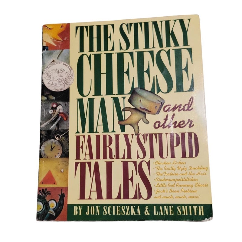 The Stinky Cheese Man and Other Fairly Stupid Tales 