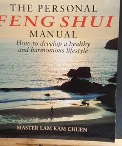 The Personal Feng Shui Manual