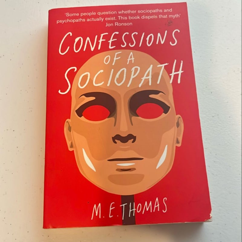 Confessions of a Sociopath