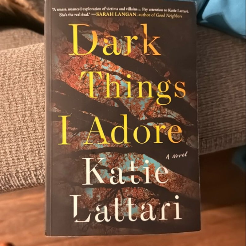 Dark Things I Adore