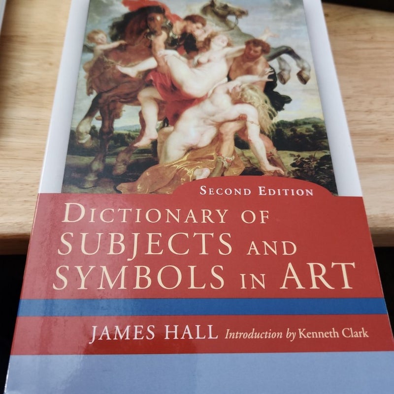 Dictionary of Subjects and Symbols in Art