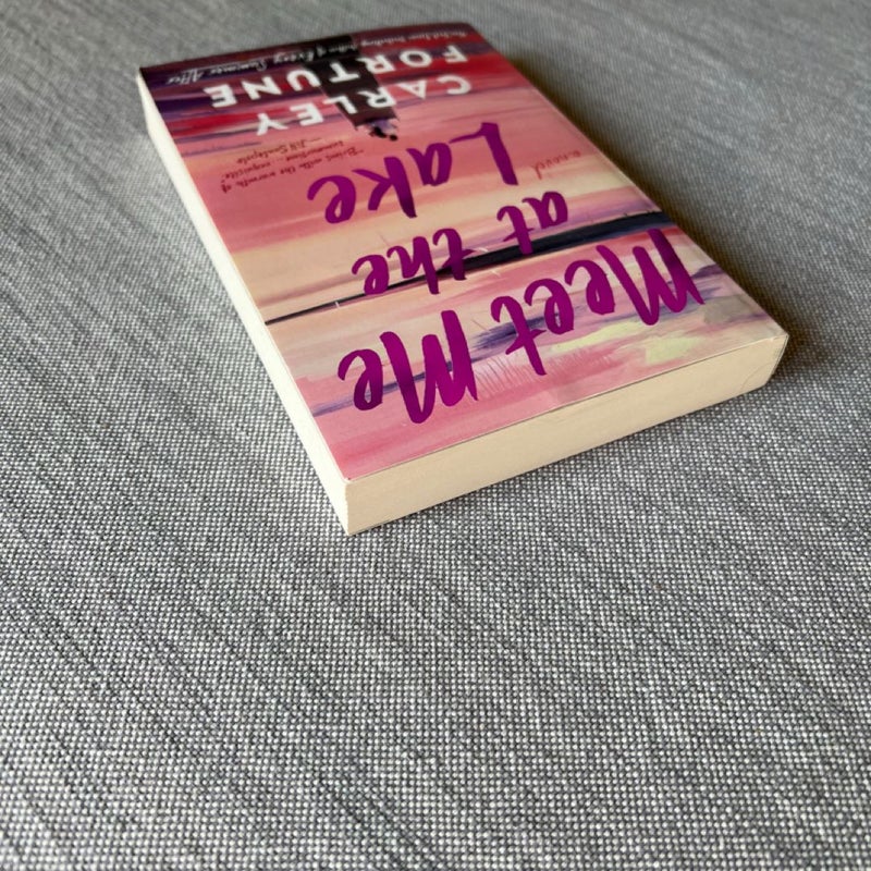 Meet Me at the Lake (FIRST EDITION)