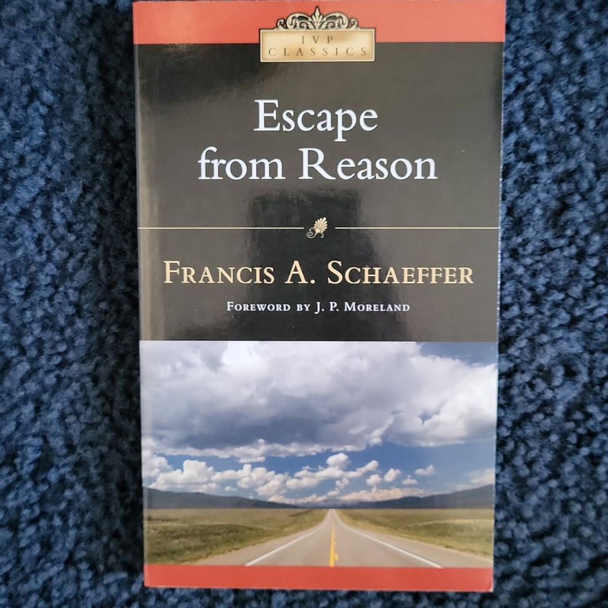 Escape from Reason by Francis A. Schaeffer, Paperback Pangobooks
