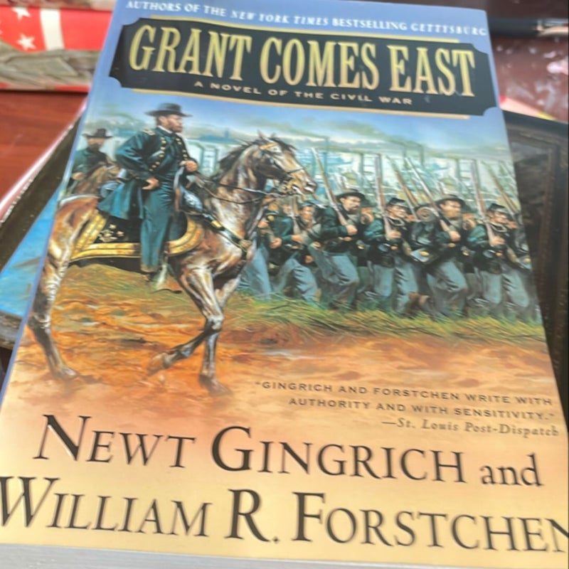 Grant Comes East