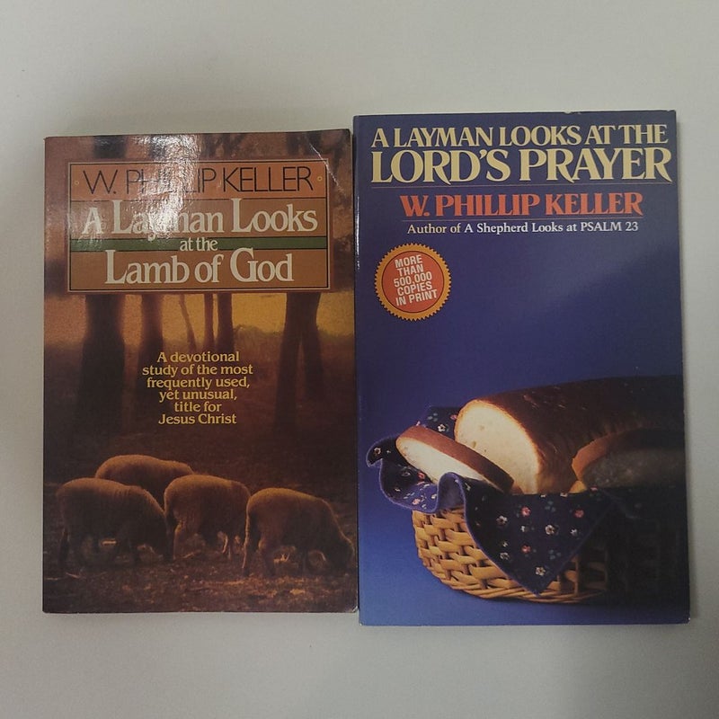 A Layman Looks at the Lord's Prayer/A Layman Looks at the Lamb of God Bundle