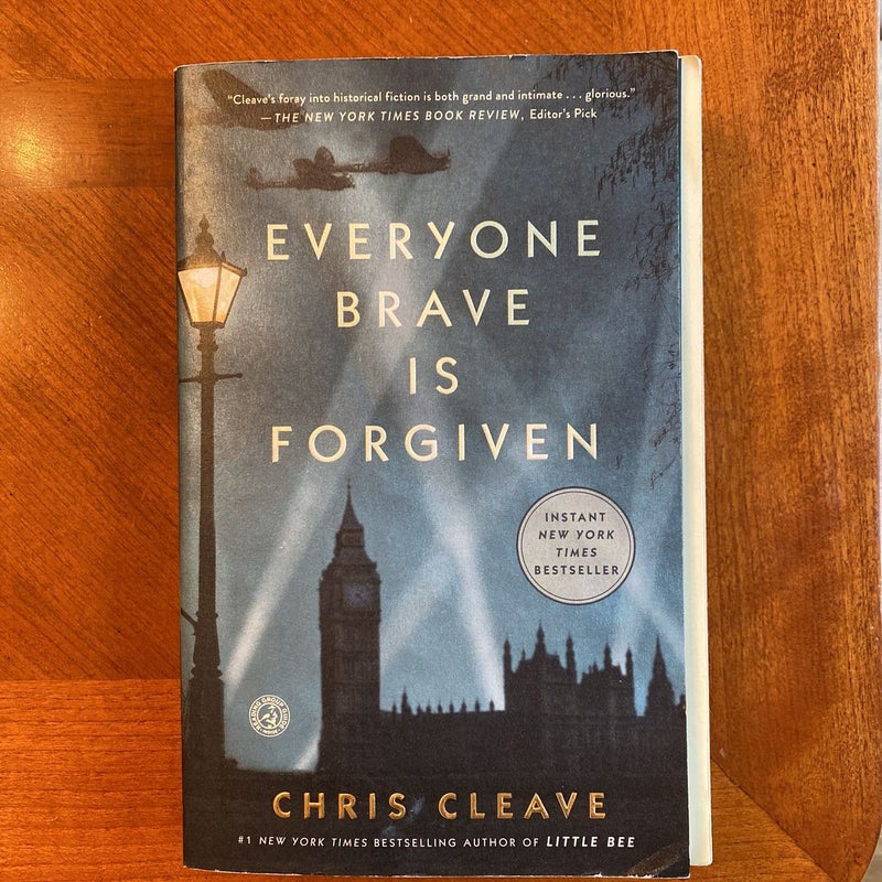 Everyone Brave Is Forgiven