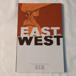 East of West Volume 6