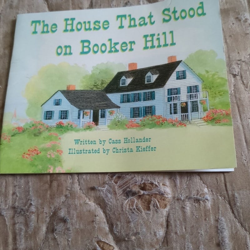 The House That Stood on Booker Hill