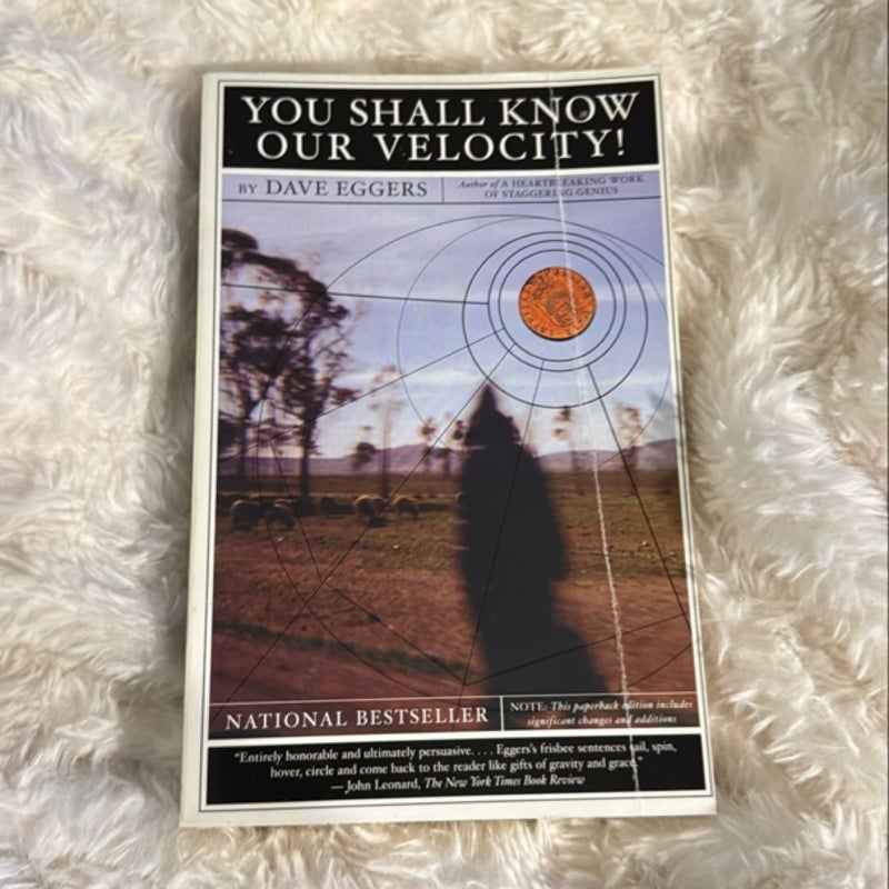 You Shall Know Our Velocity