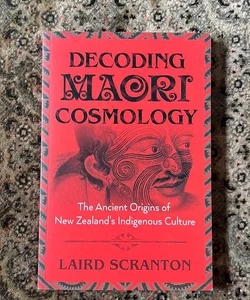 Decoding Maori Cosmology