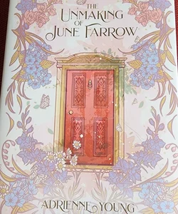 The Unmaking of June Farrow- owlcrate edition
