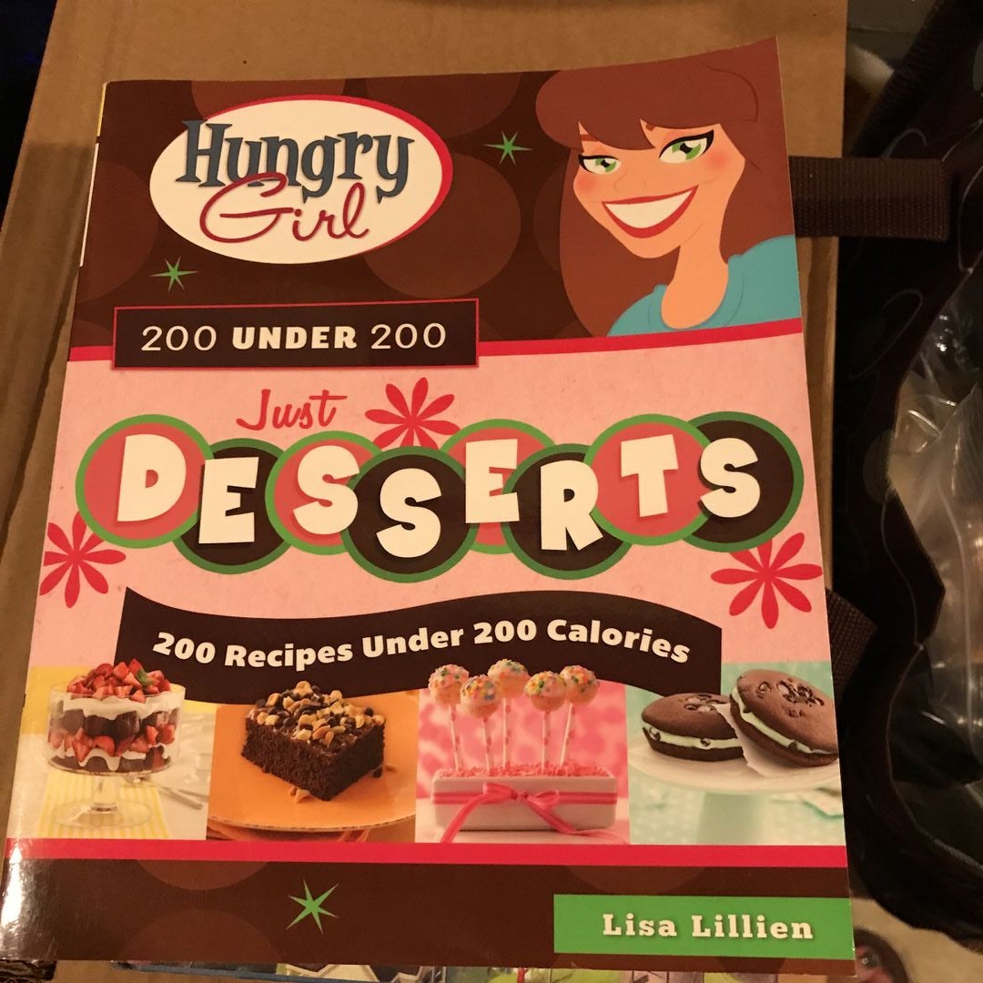 Hungry Girl 200 under 200 Just Desserts