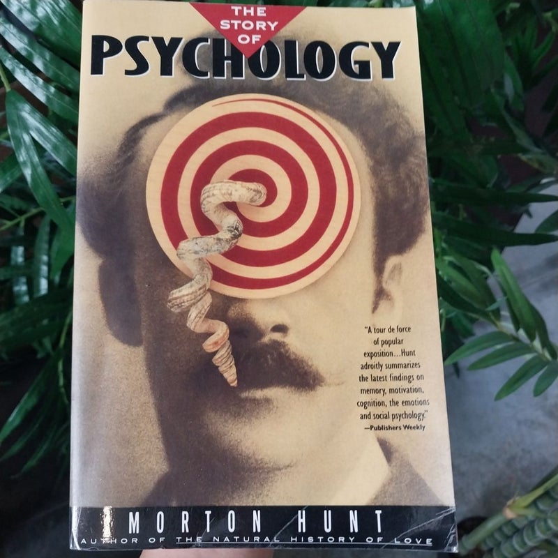 The Story of Psychology