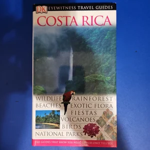 Eyewitness Travel Guide - Costa Rica