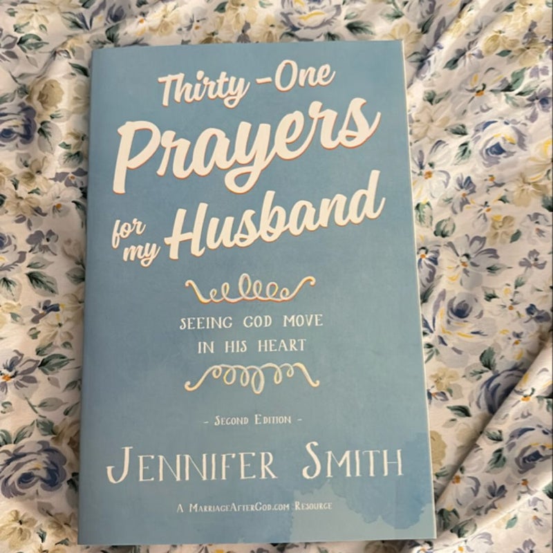 Thirty-One Prayers for My Husband