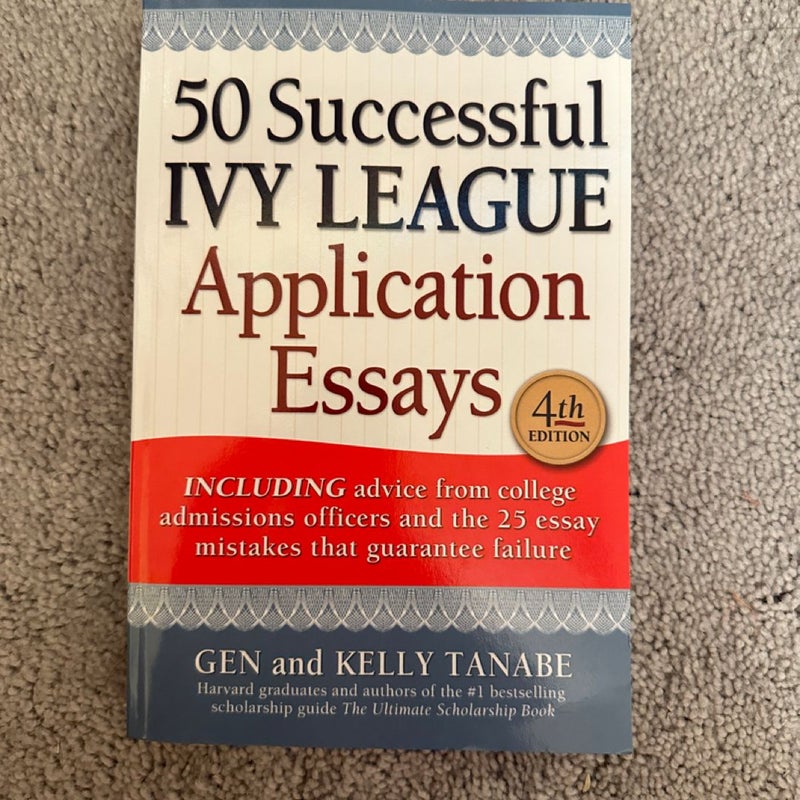 50 Successful Ivy League Application Essays