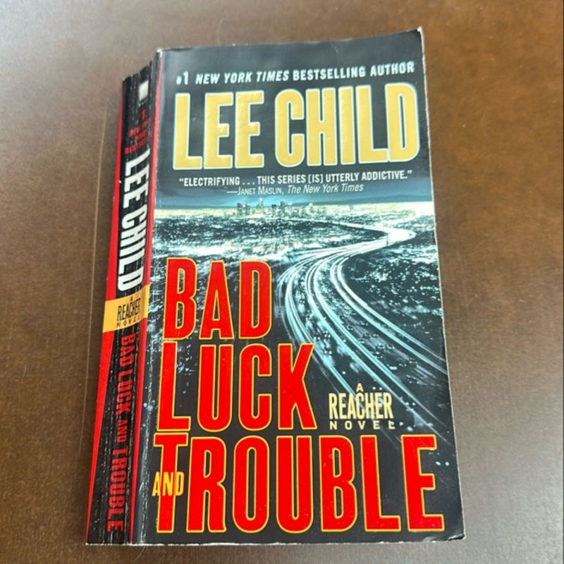 Bad Luck and Trouble