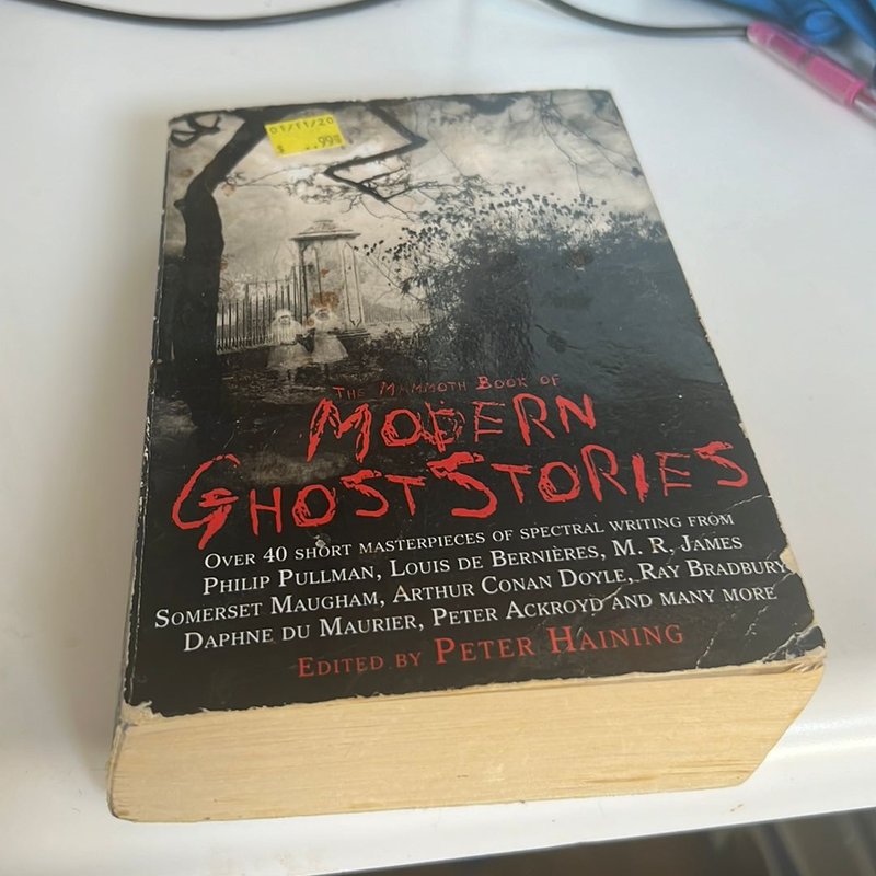 The Mammoth Book of Modern Ghost Stories by Peter Haining