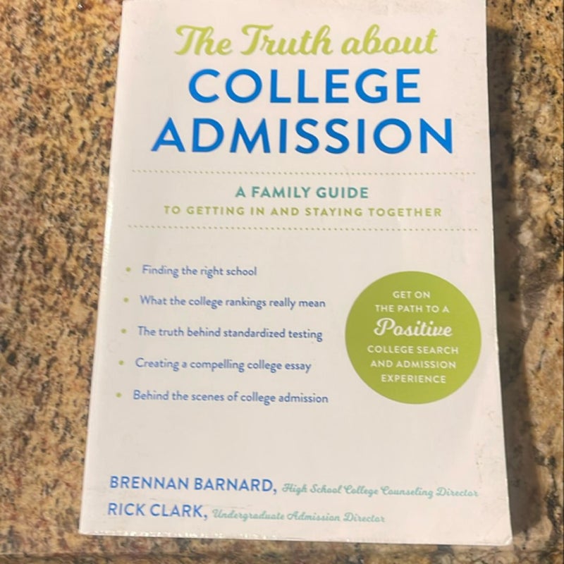 The Truth about College Admission