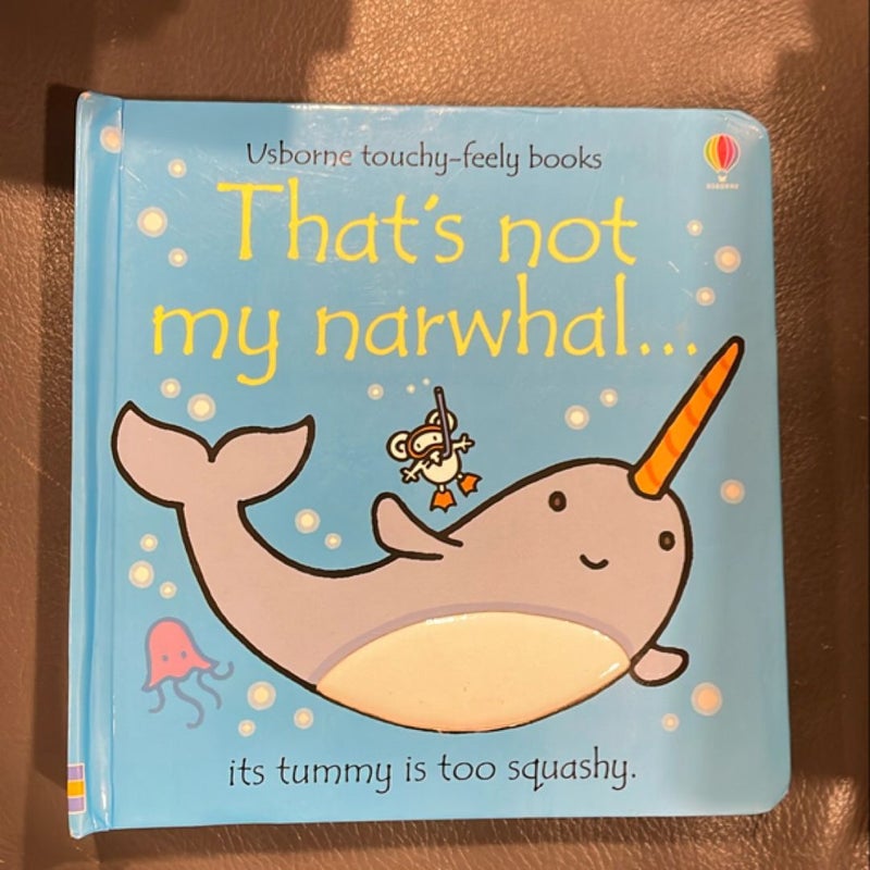 That’s not my Narwhal