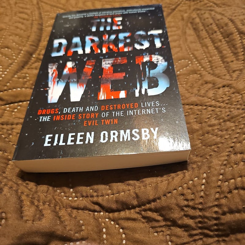 The Darkest Web