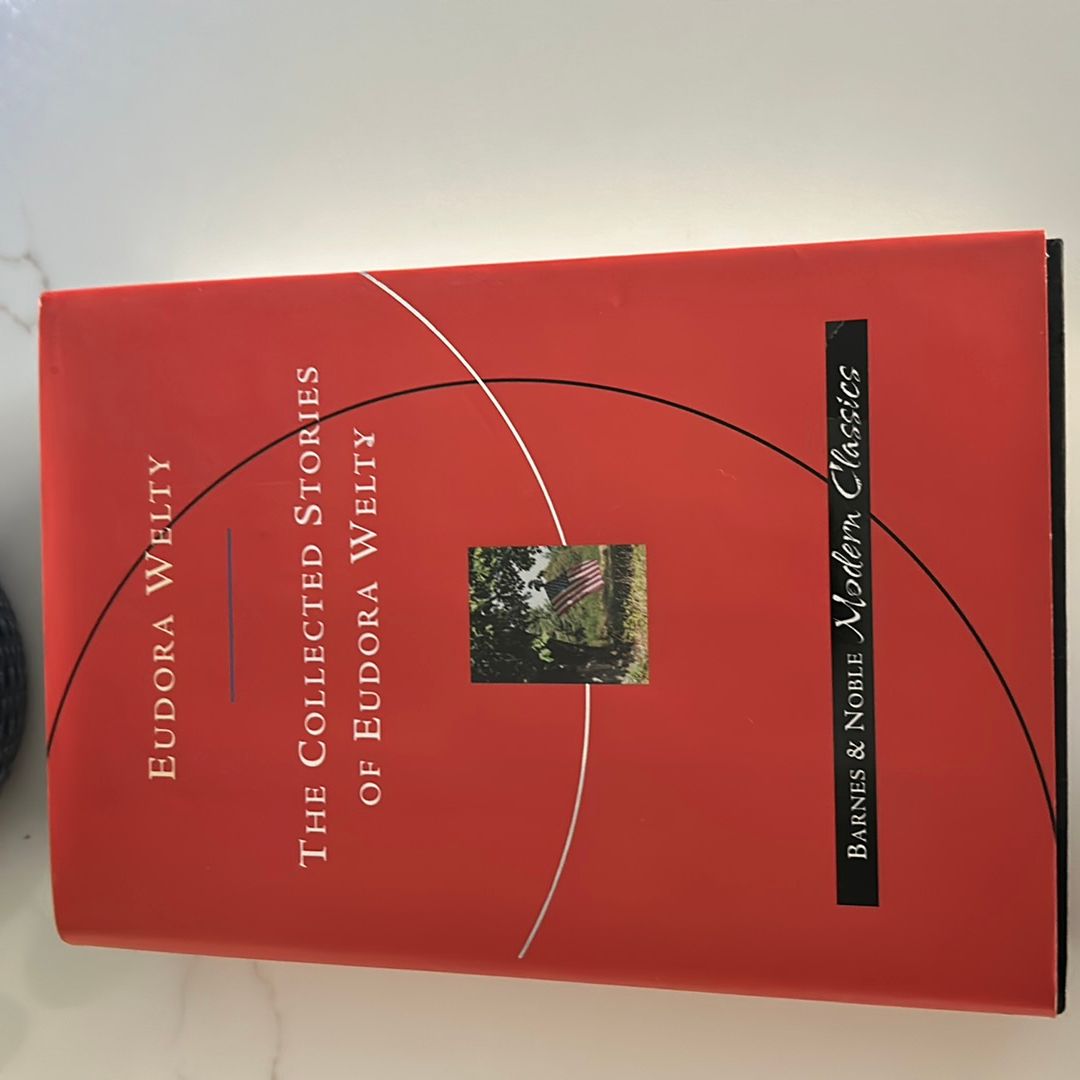 The Collected Stories of Eudora Welty