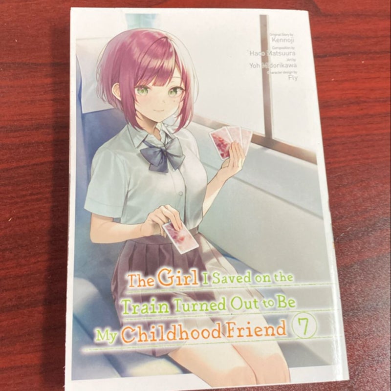 The Girl I Saved on the Train Turned Out to Be My Childhood Friend, Vol. 7 (manga)