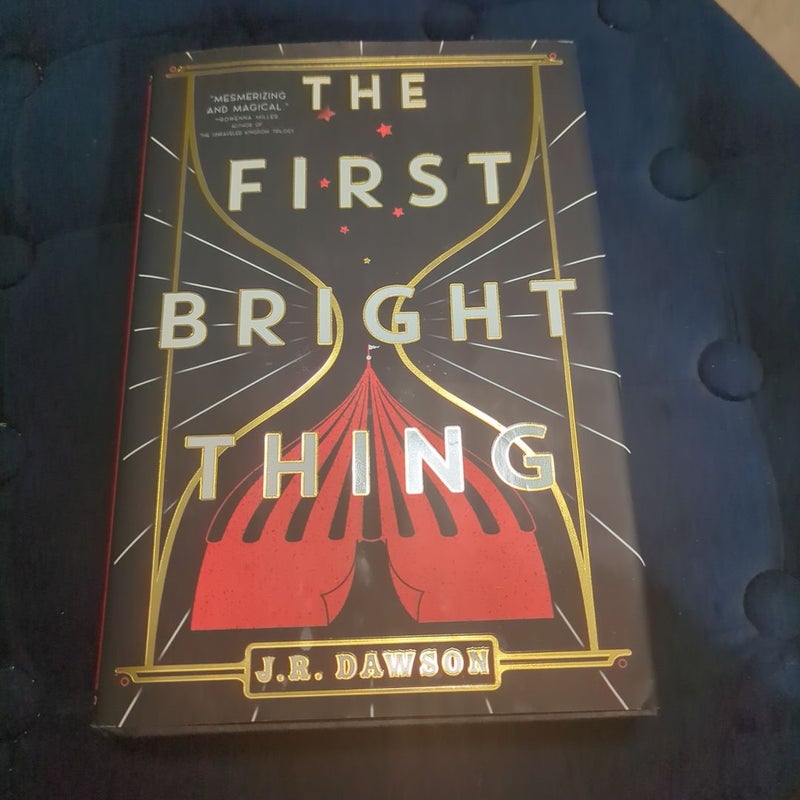 The First Bright Thing