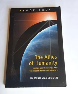 The Allies of Humanity Book Two