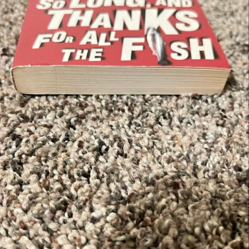 So Long, and Thanks For All the Fish