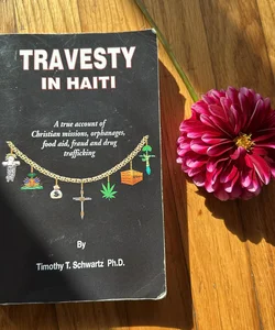 Travesty in Haiti