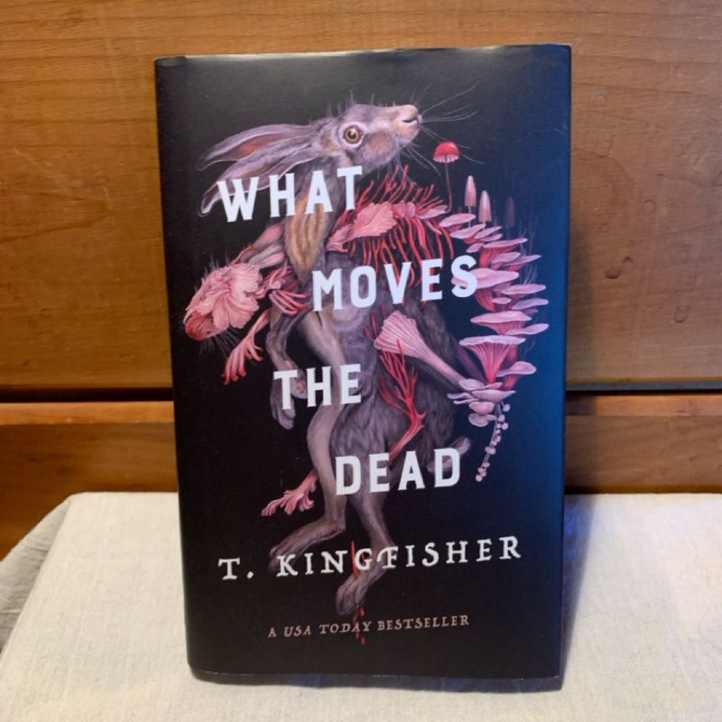 What Moves the Dead (1st ed.)