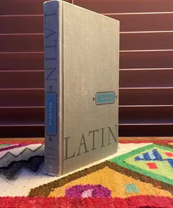 Latin: Grammar (1958 edition)