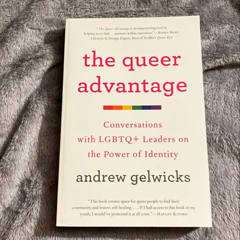 The Queer Advantage