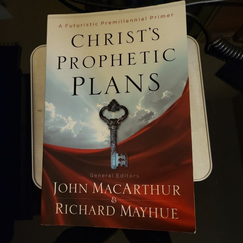 Christ's Prophetic Plans