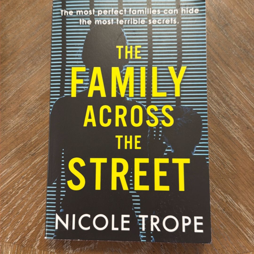 The Family Across the Street