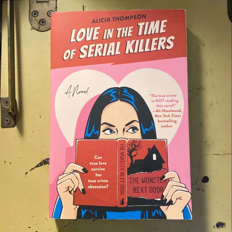 Love in the Time of Serial Killers