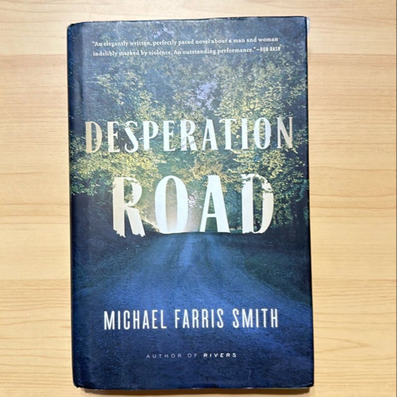 Desperation Road