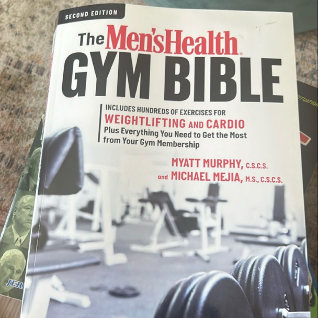 The Men's Health Gym Bible (2nd Edition)