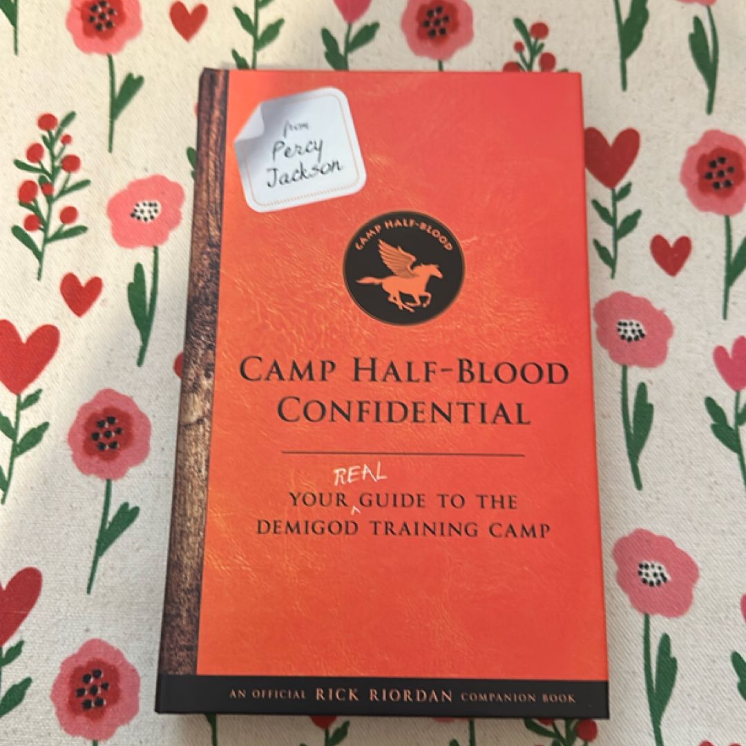From Percy Jackson: Camp Half-Blood Confidential (an Official Rick Riordan Companion Book)