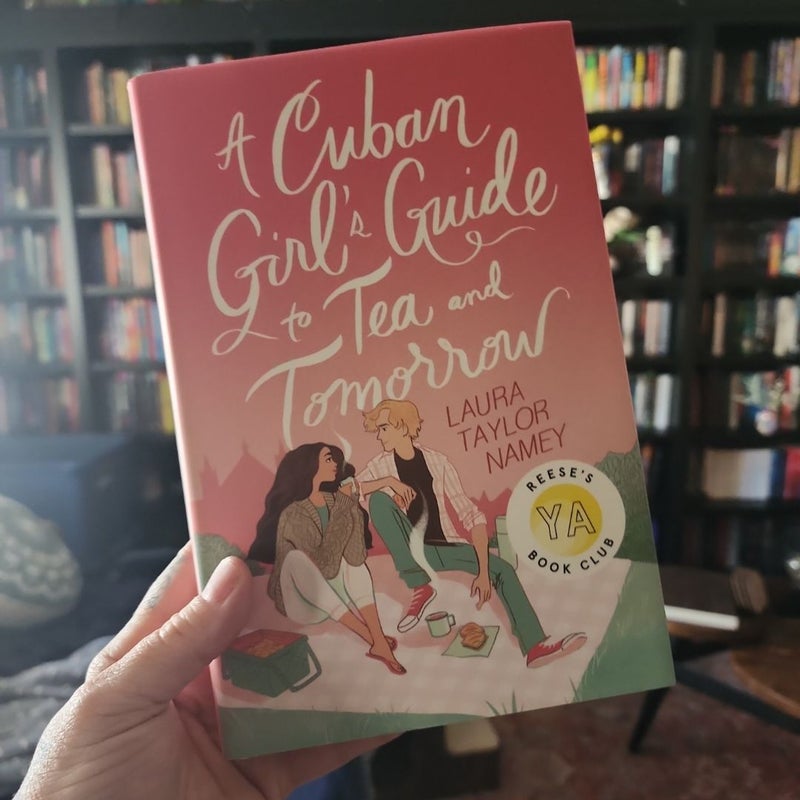 A Cuban Girl's Guide to Tea and Tomorrow