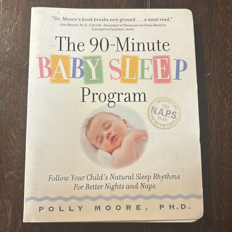 The 90-Minute Baby Sleep Program