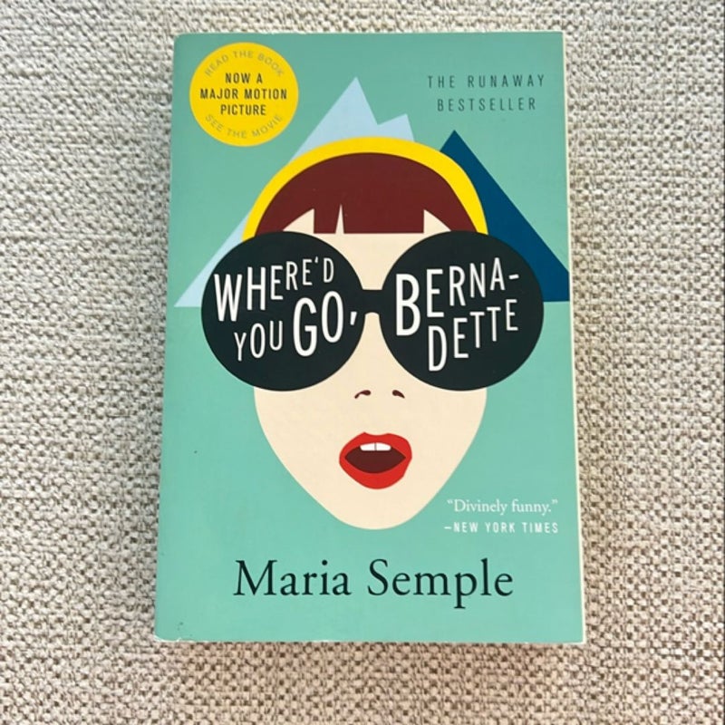 Where'd You Go, Bernadette