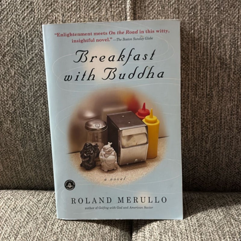 Breakfast with Buddha